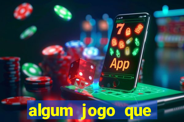 algum jogo que paga de verdade